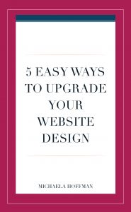 5 Easy Ways to Upgrade Your Website Design