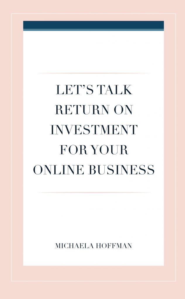 investing in your business and what you can get back from it, online business, solopreneur, investments 