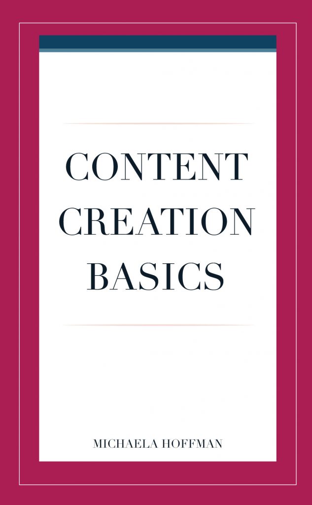 Content Creation Basics for your online business. The entire process of creating content for your business from planning to posting!