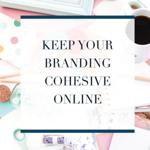 Are you struggling with keeping your branding cohesive online? If you are a small business owner, blogger, or entrepreneur trying to build a community online having a consistent cohesive brand online is huge for business growth. How to keep your branding cohesive online.