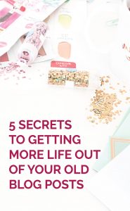 Do you hate creating content for your online business? Here is how I get more life out of my old blog content without having to create new content and stress out about yet another thing I need to do to grow my online business