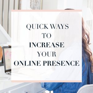 Quick was to get more from your time by using these strategies to increase your online presence and grow your online business.