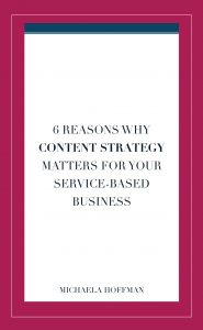 Post title - 6 Reasons Why Content Strategy Matters for Your Service-based Business
