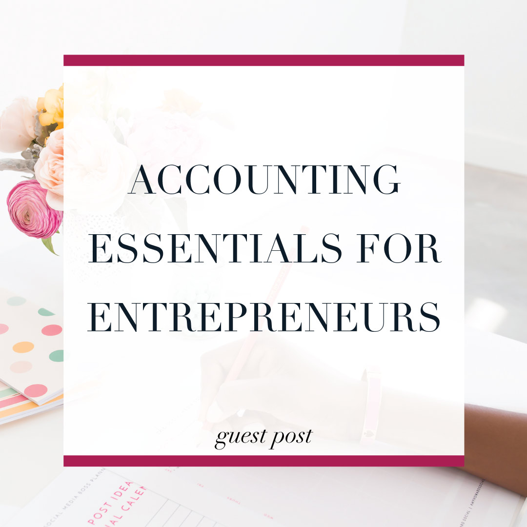 Accounting Essentials for Entrepreneurs